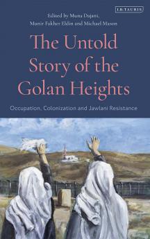 Untold Story of the Golan Heights:
