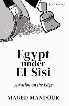 Egypt Under El-Sisi