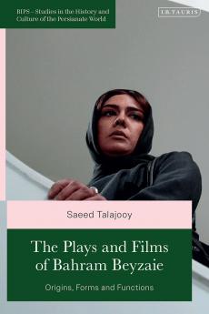 Plays and Films of Bahram Beyzaie