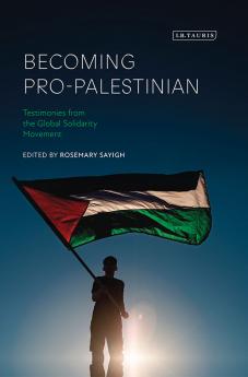 Becoming Pro-Palestinian