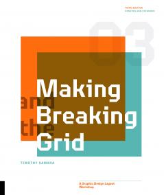 MAKING AND BREAKING THE GRID THIRD ED.
