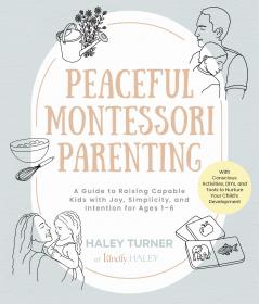 Peaceful Montessori Parenting