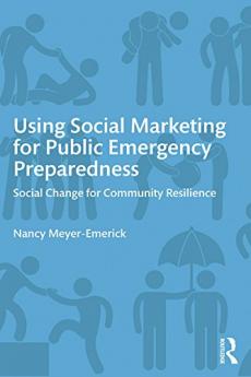 Using Social Marketing for Public Emergency Preparedness