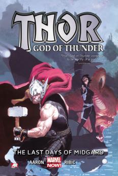 Thor: God of Thunder Vol. 4 - The Last Days of Midgard
