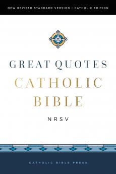 NRSVCE GREAT QUOTES CATHOLIC BIBLE LEATHERSOFT BURGUNDY