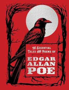 ESSENTIAL TALES AND POEMS OF EDGAR ALLAN POE THE