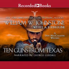 Ten Guns from Texas
