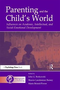 Parenting and the Child's World