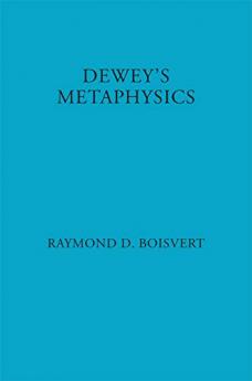 Dewey's Metaphysics