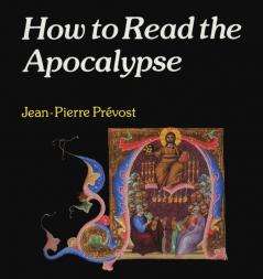How to Read the Apocalypse