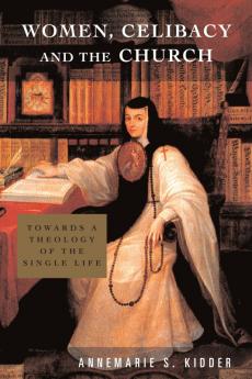 Women Celibacy and the Church