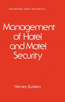 Management of Hotel and Motel Security