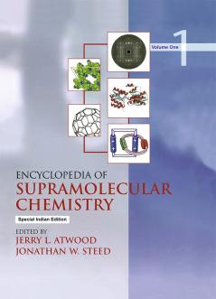 Encyclopedia of Supramolecular Chemistry - Two-Volume Set (Print)