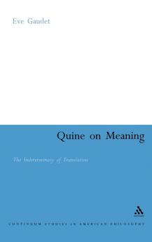 Quine on Meaning