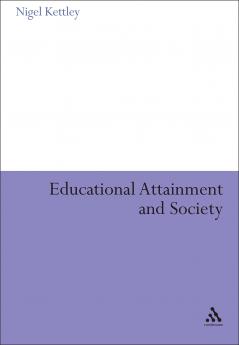 Educational Attainment and Society