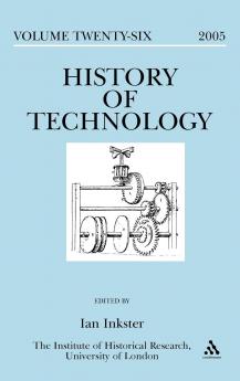 History of Technology Volume 26 2005