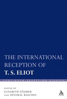 International Reception of T. S. Eliot