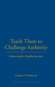 Teach Them to Challenge Authority