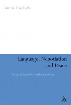 Language Negotiation and Peace