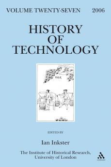 History of Technology Volume 27 2006