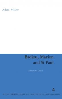 Badiou Marion and St Paul
