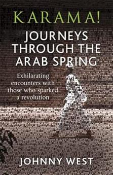 KARAMA! JOURNEYS THROUGH THE ARAB SPRING