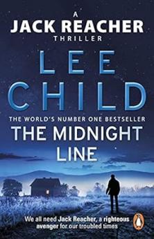 THE MIDNIGHT LINE : (JACK REACHER 22)