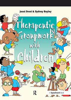 Therapeutic Groupwork with Children