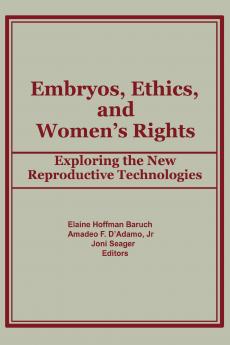 Embryos Ethics and Women's Rights