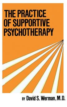 Practice Of Supportive Psychotherapy
