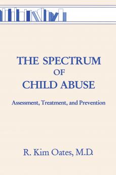 Spectrum Of Child Abuse