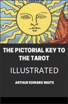 Pictorial Key to the Tarot