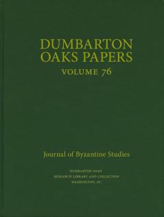 DUMBARTON OAKS PAPERS 76