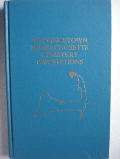 Provincetown Massachusetts Cemetery Inscriptions