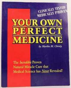 Your Own Perfect Medicine