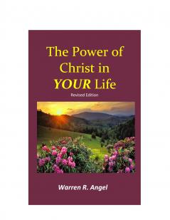 The Power of Christ in Your Life