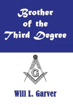 Brother of the Third Degree
