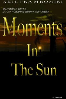 Moments In The Sun