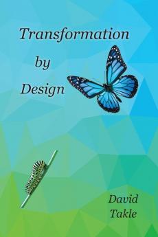 Transformation By Design: A Multi-Dimensional Model of Inner Healing and Spiritual Formation