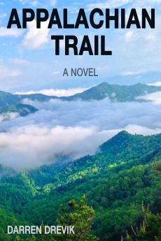 Appalachian Trail - A Novel (Hardcover)