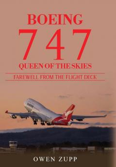 Boeing 747. Farewell from the Flight Deck (Hardcover)