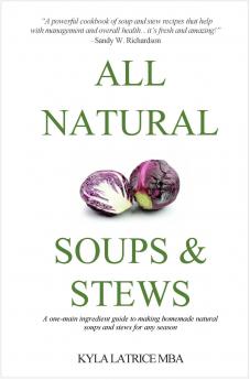 All Natural Soups & Stews