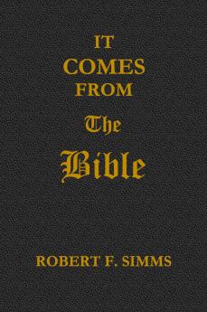 It Comes from the Bible