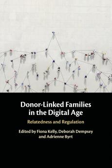 Donor-Linked Families in the Digital Age