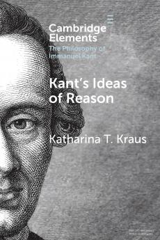 Kant's Ideas of Reason