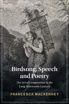 Birdsong Speech and Poetry