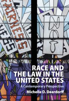Race and the Law in the United States