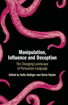Manipulation Influence and Deception