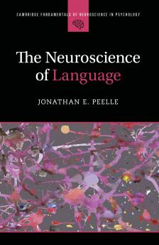 The Neuroscience of Language