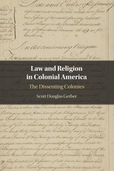 Law and Religion in Colonial America